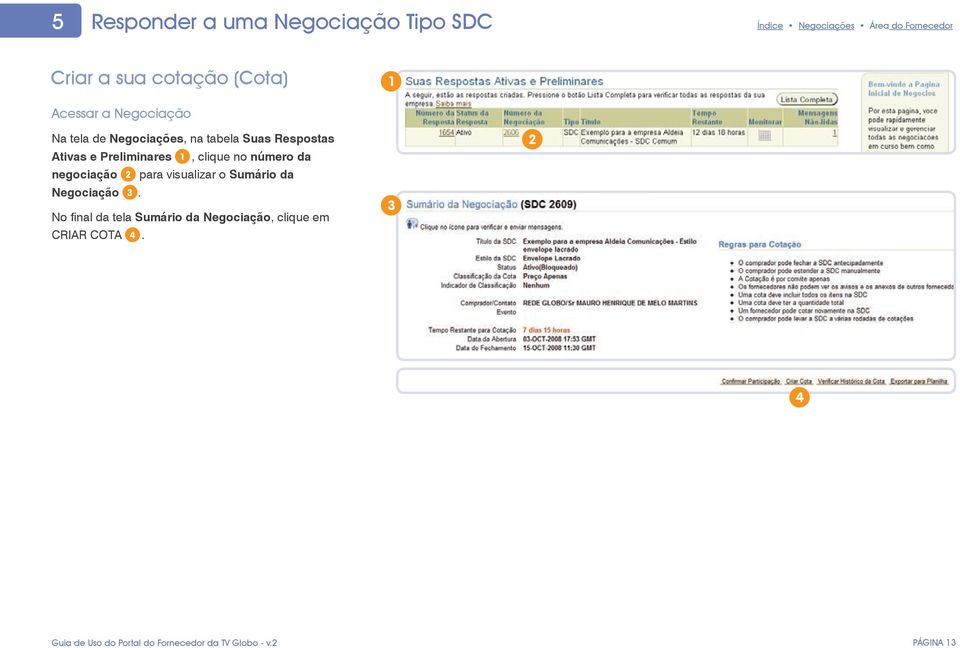 Preliminares, clique no número da negociação para visualizar o Sumário da