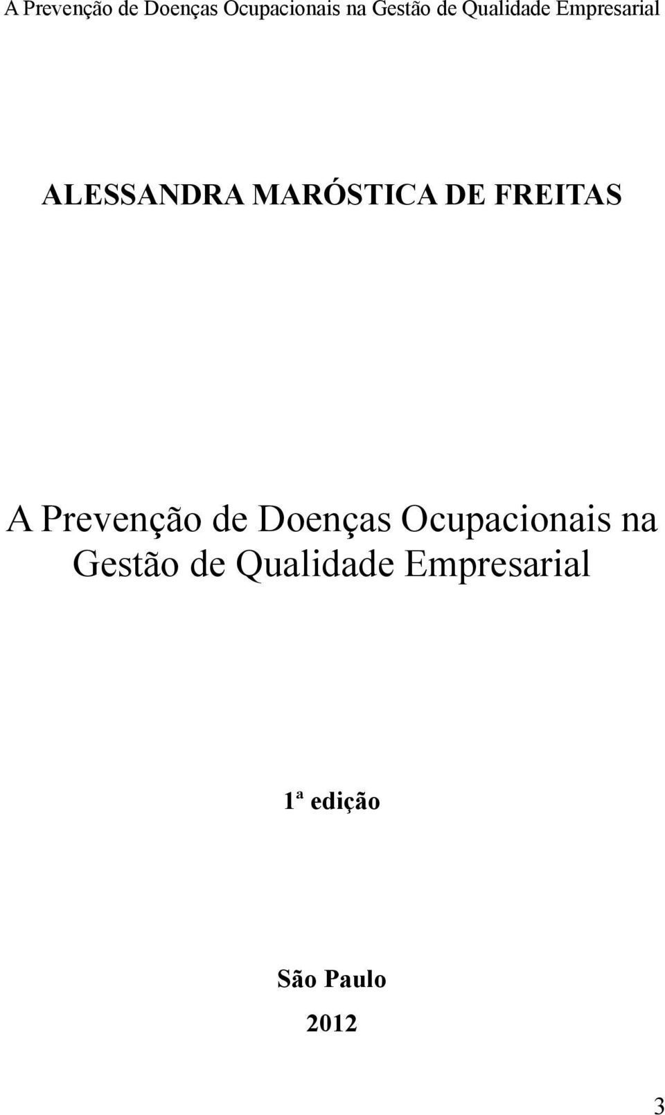 FREITAS  Qualidade Empresarial 1ª edição São