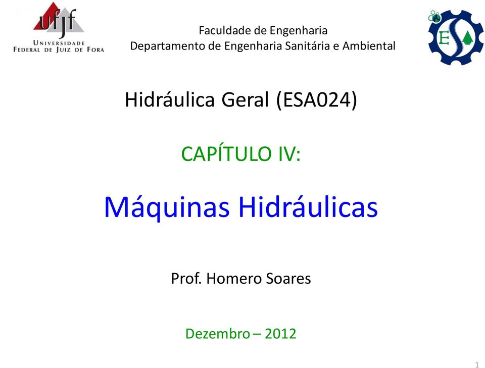 Hidráulica Geral (ESA024)