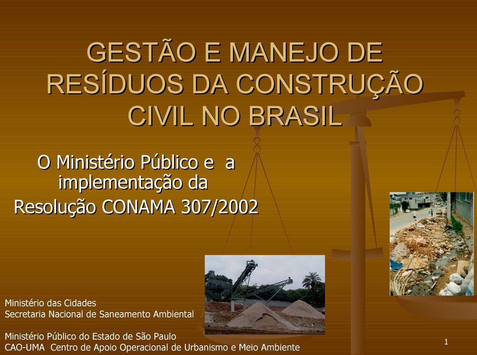 Cidades Secretaria Nacional de Saneamento Ambiental Ministério Público do