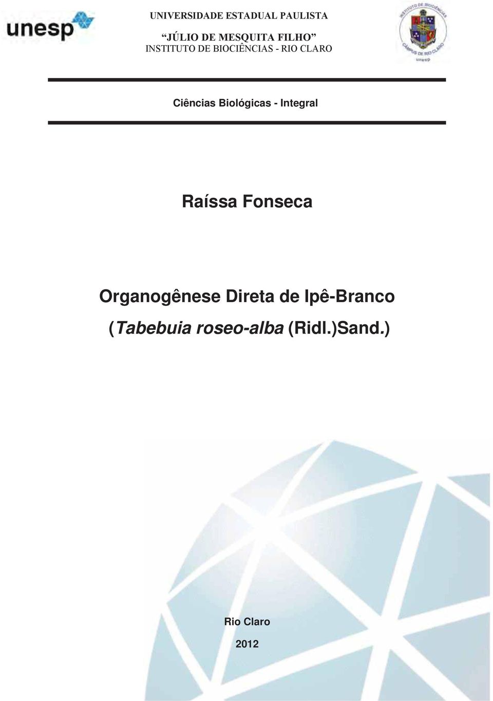 Biológicas - Integral Raíssa Fonseca Organogênese