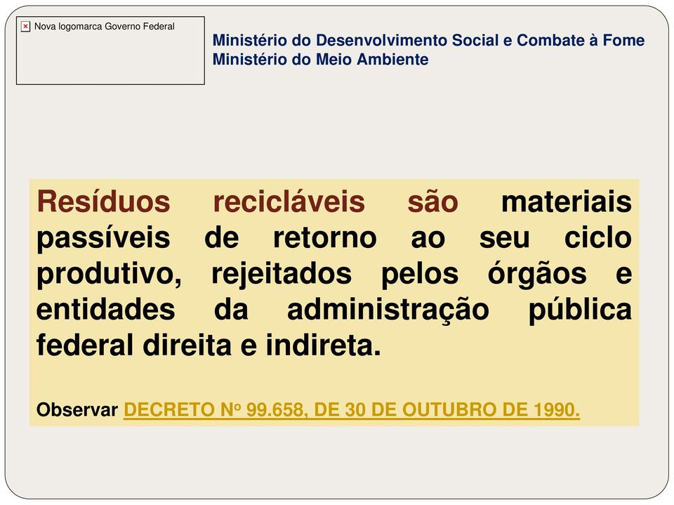 entidades da administração pública federal direita e