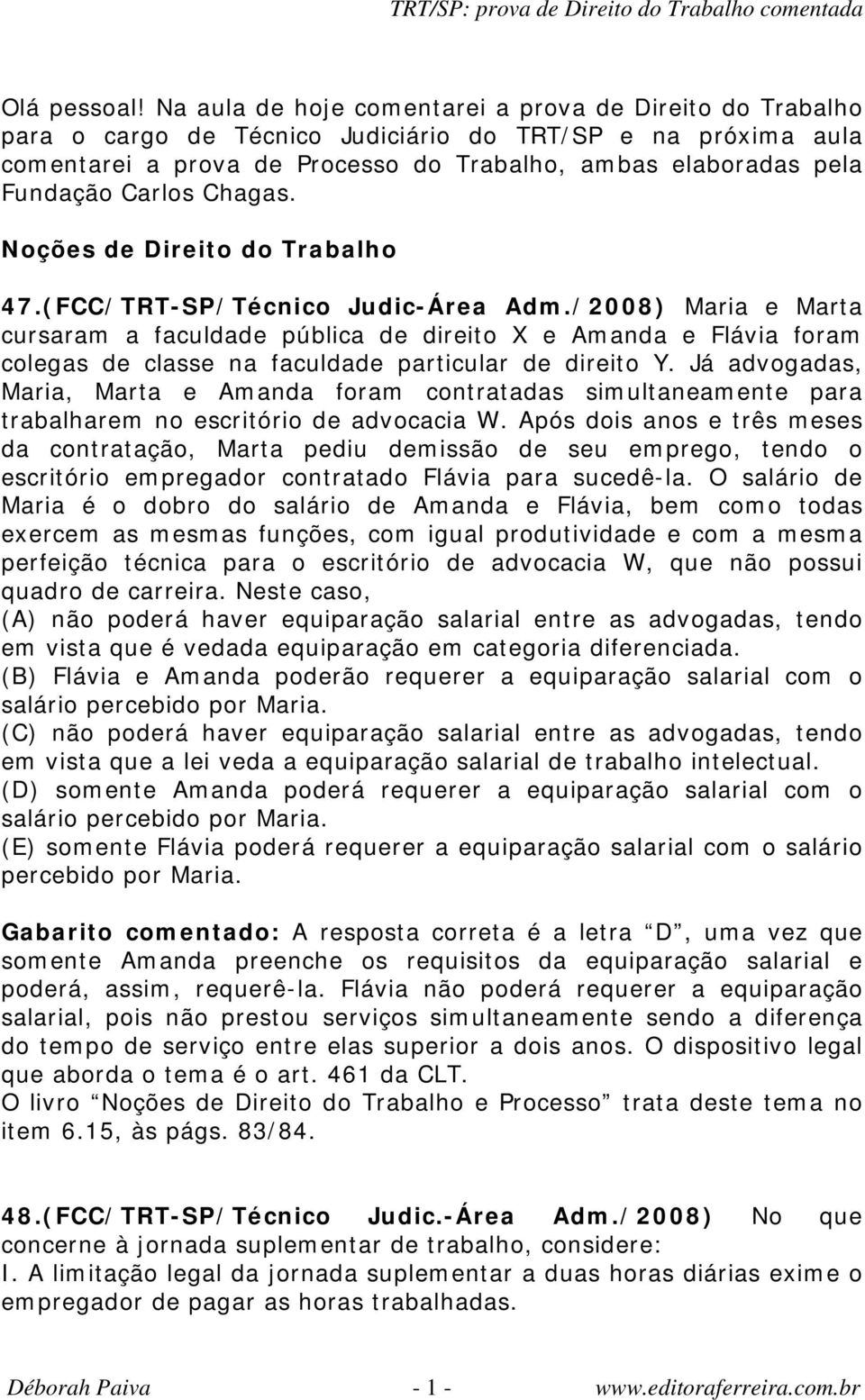 Carlos Chagas. Noções de Direito do Trabalho 47.(FCC/TRT-SP/Técnico Judic-Área Adm.