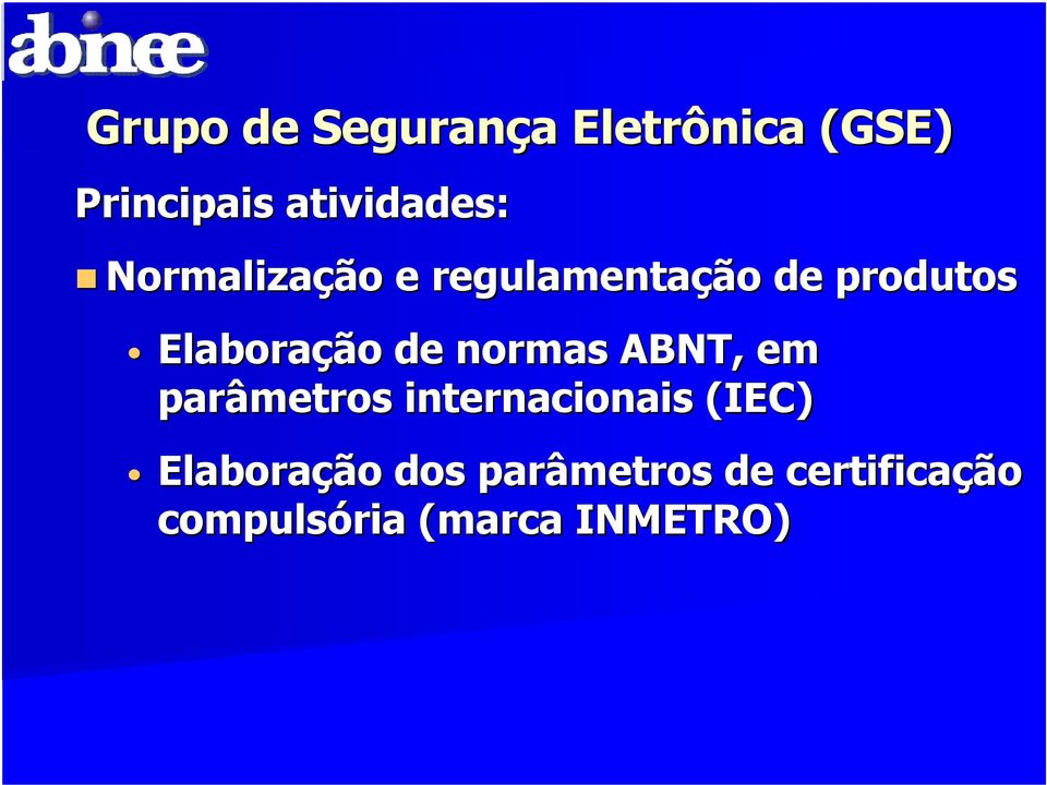 Elaboração de normas ABNT, em parâmetros internacionais