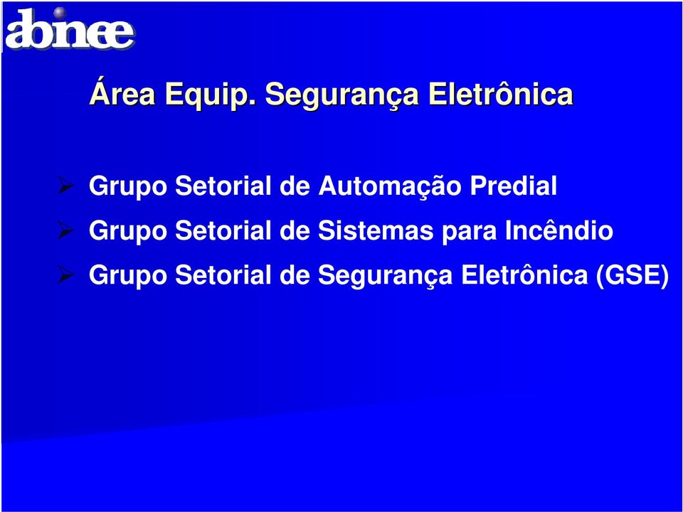 de Automação Predial Grupo Setorial de