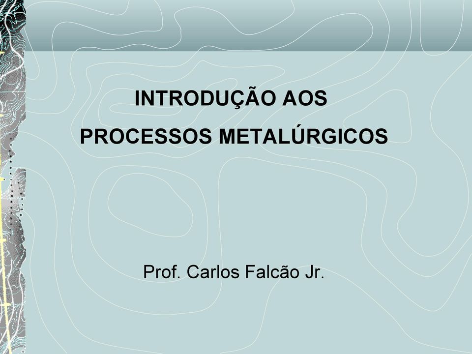 METALÚRGICOS