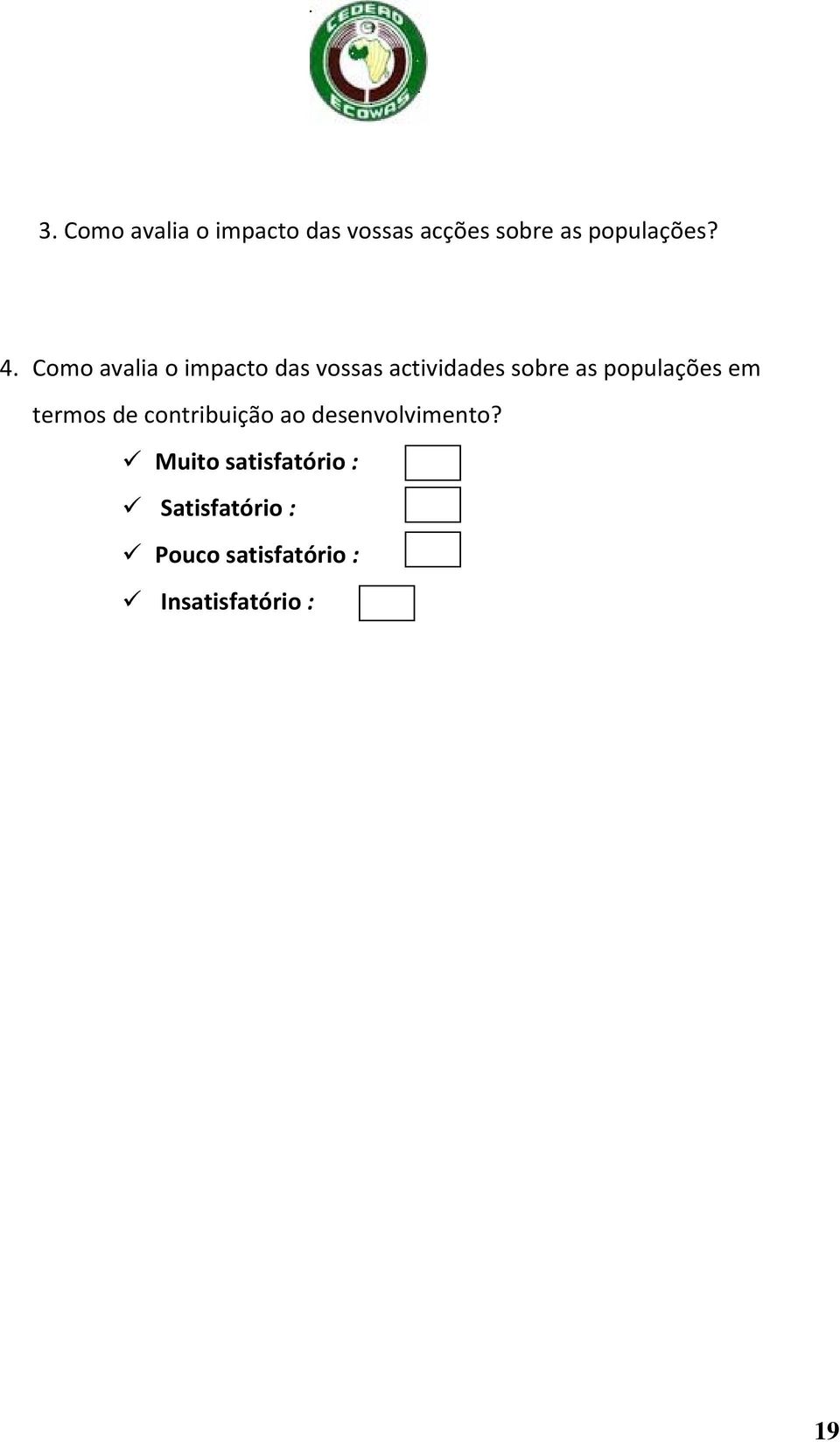 populações em termos de contribuição ao desenvolvimento?