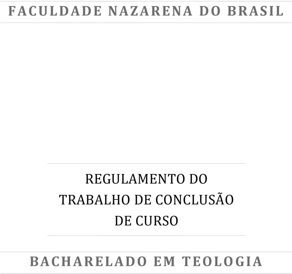 TRABALHO DE CONCLUSÃO DE CURSO B A