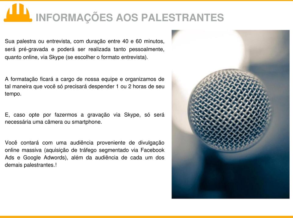 A formatação ficará a cargo de nossa equipe e organizamos de tal maneira que você só precisará despender 1 ou 2 horas de seu tempo.