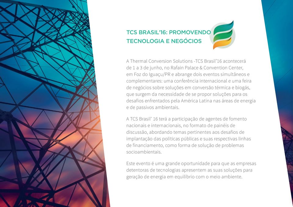 desafios enfrentados pela América Latina nas áreas de energia e de passivos ambientais.