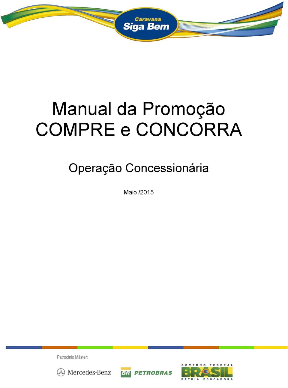 CONCORRA Operação