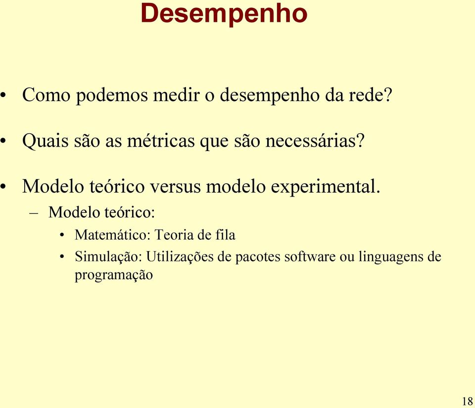 Modelo teórico versus modelo experimental.