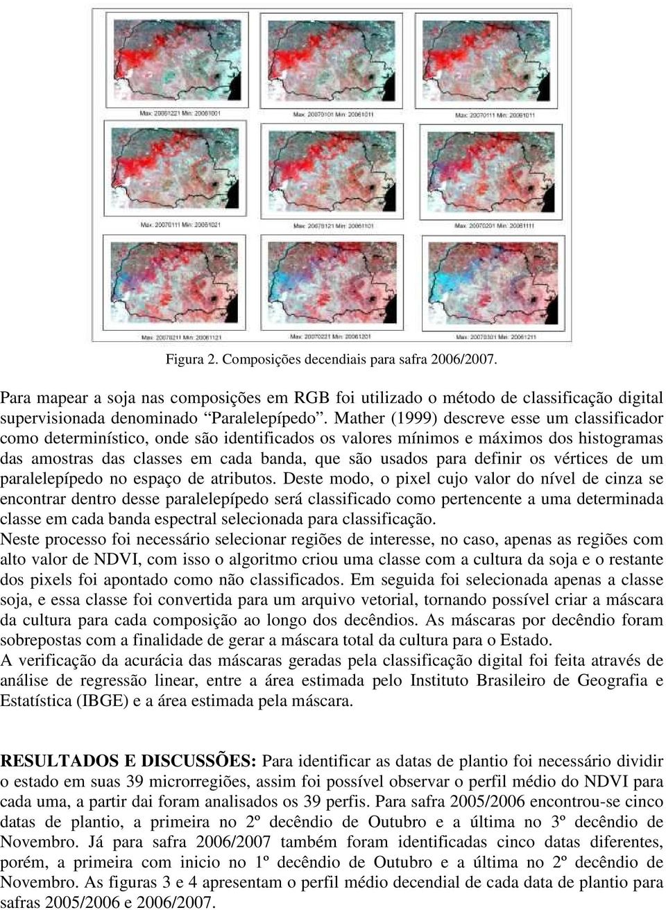 definir os vértices de um paralelepípedo no espaço de atributos.