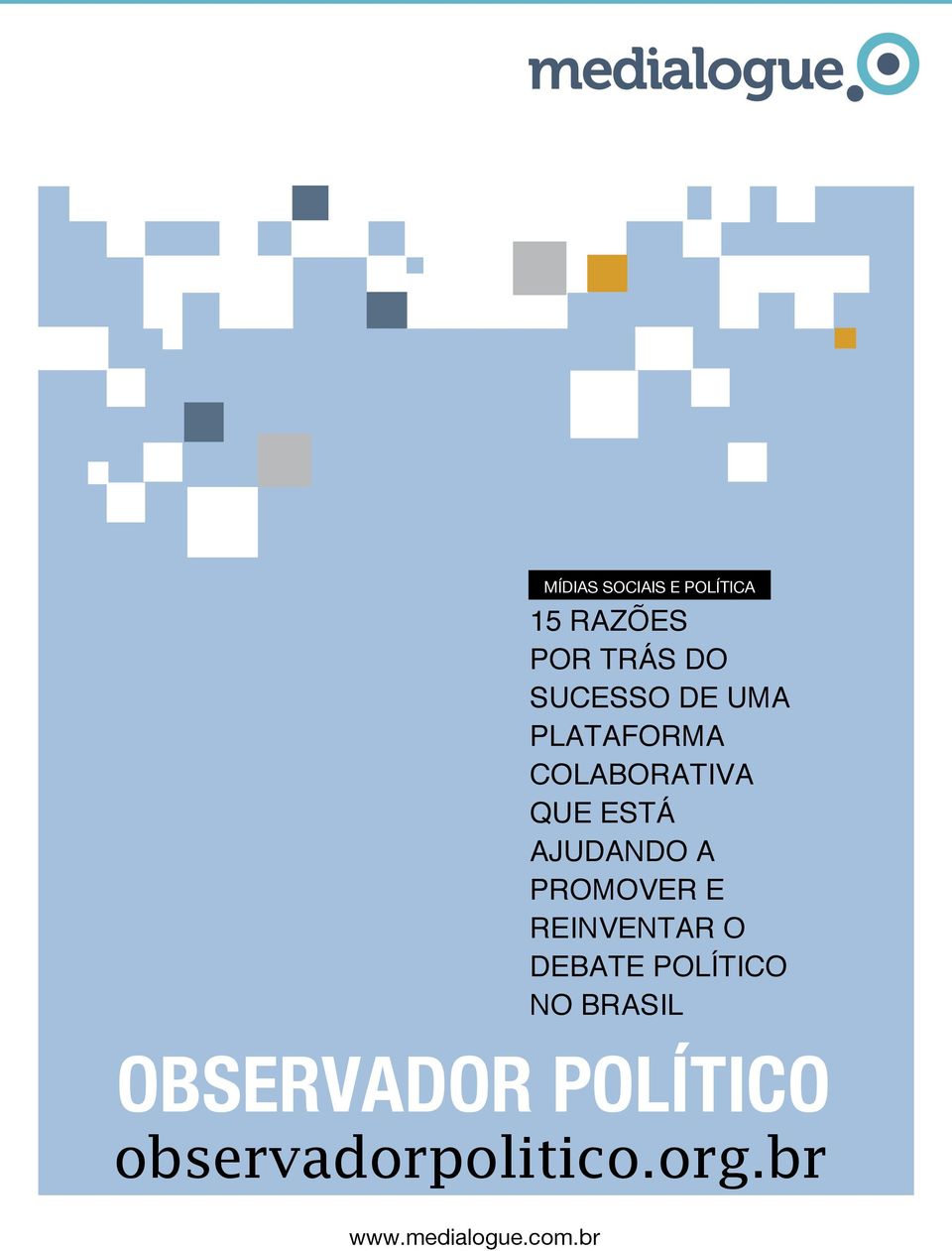 sucesso de UMA PLATAFORMA COLABORATIvA que está