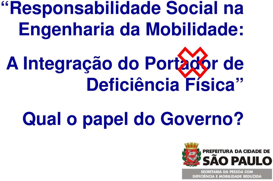 Integração do Portador de