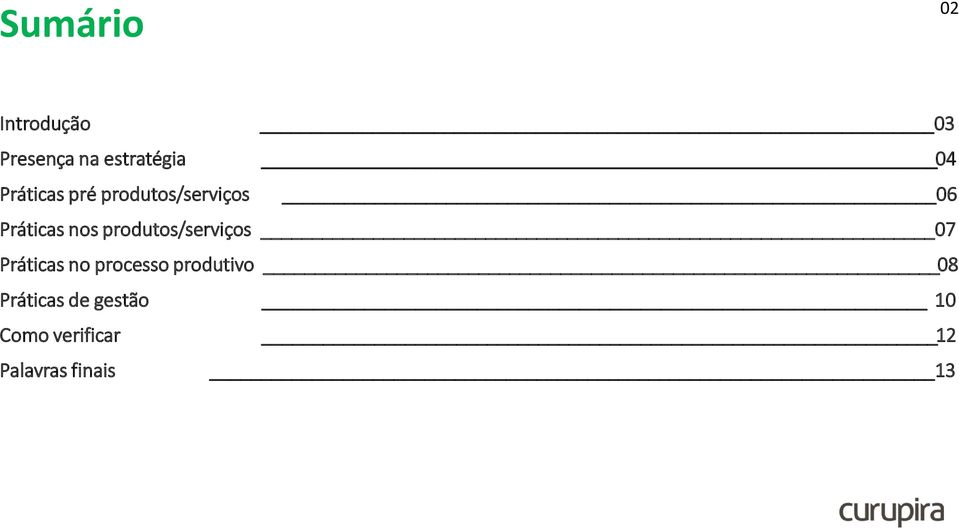 produtos/serviços 07 Práticas no processo produtivo