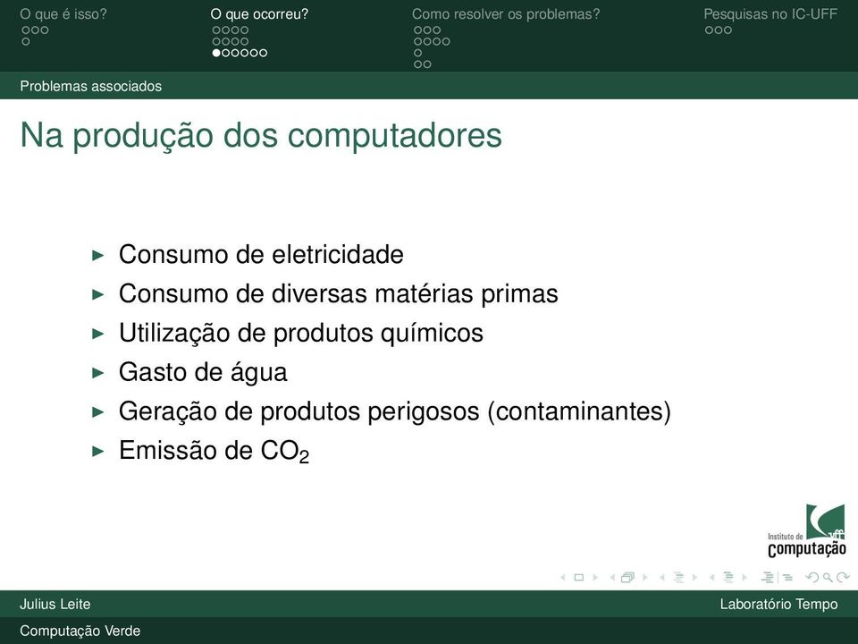 primas Utilização de produtos químicos Gasto de água