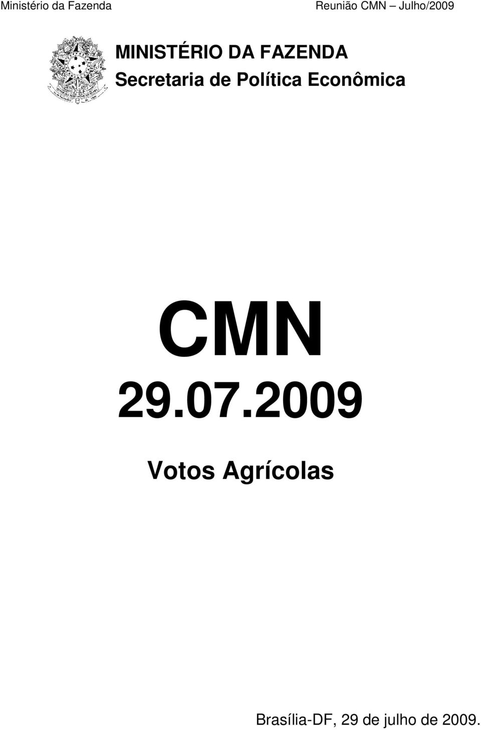 Econômica CMN 29.07.