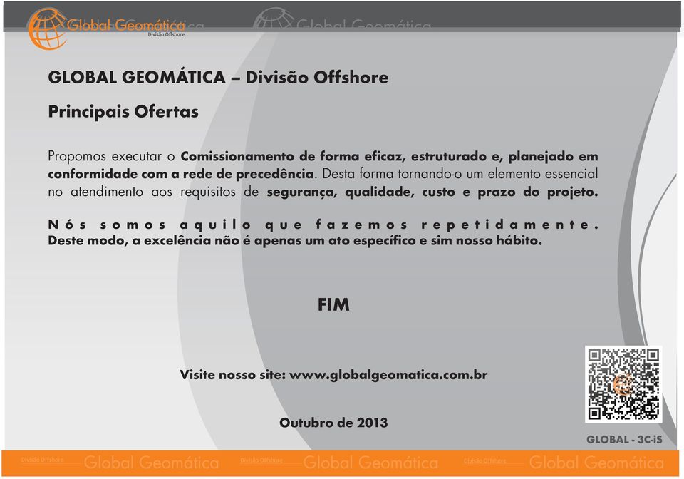 Desta forma tornando-o um elemento essencial no atendimento aos requisitos de segurança, qualidade, custo e prazo do projeto.