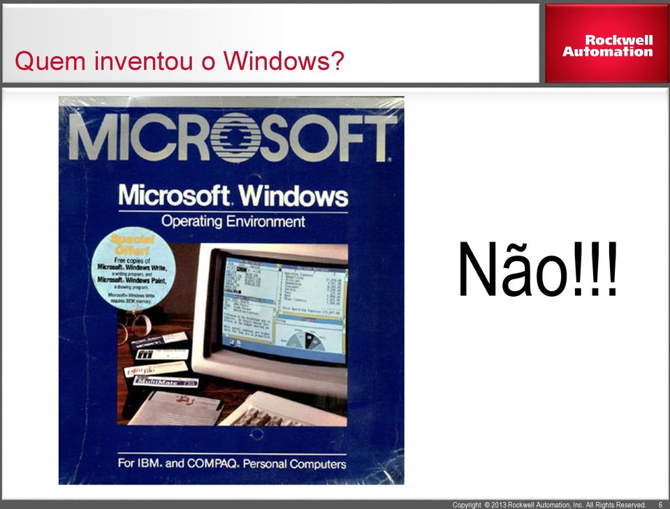 o Windows?