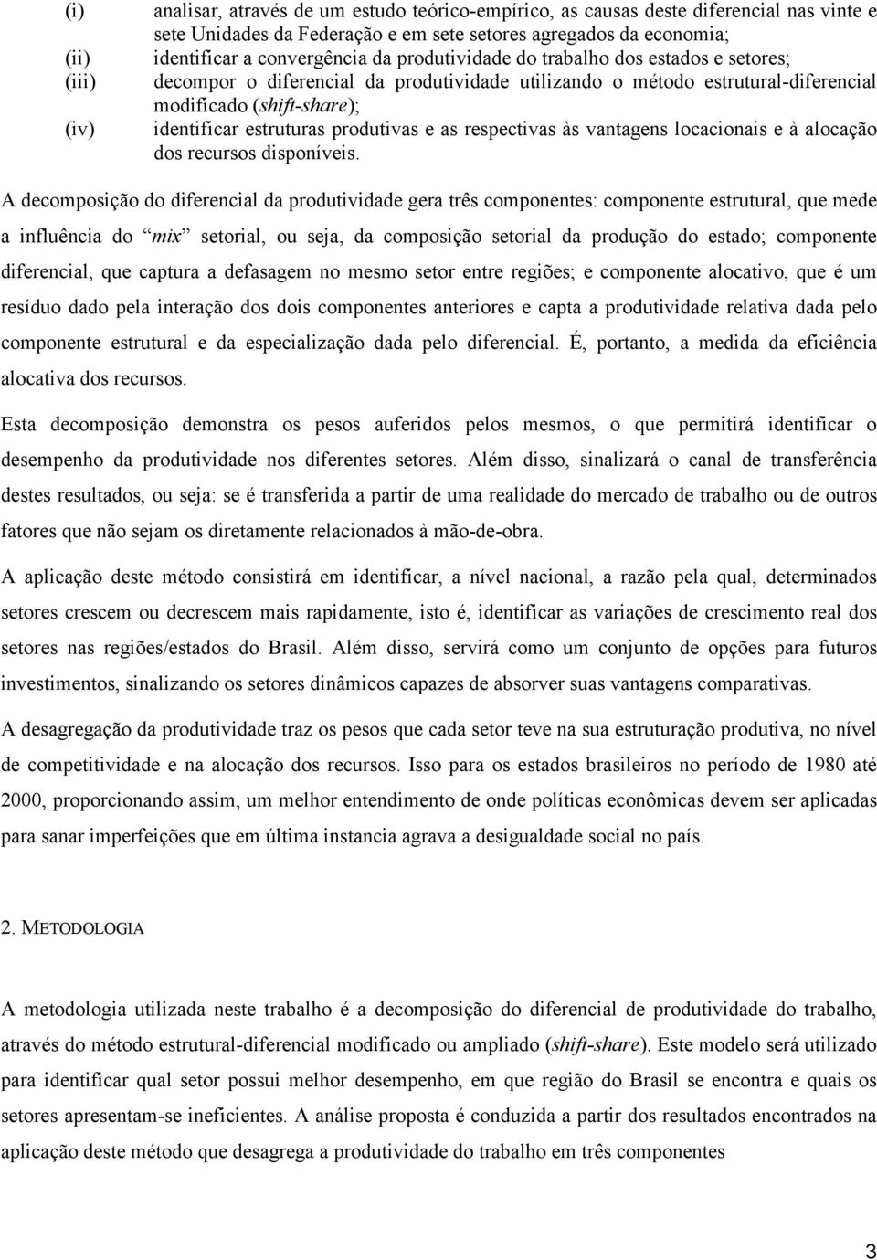 locaconas e à alocação dos recursos dsponíves.