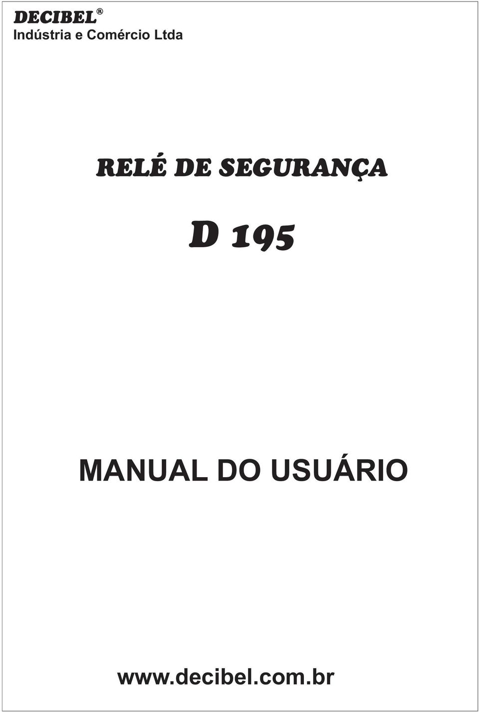 SEGURANÇA D 195 MANUAL