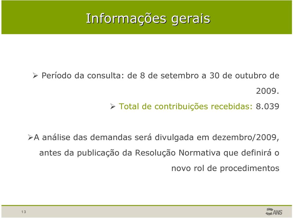 Total de contribuições recebidas: 8.