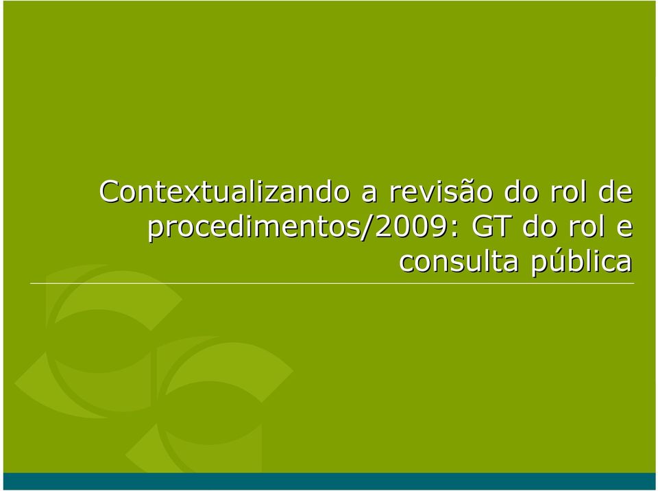 procedimentos/2009: GT