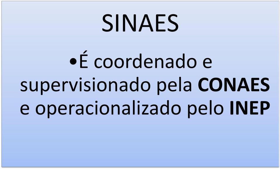 pela CONAES e