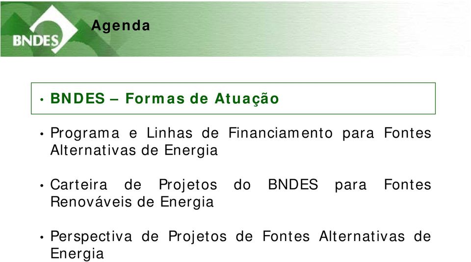 Carteira de Projetos do BNDES para Fontes Renováveis de