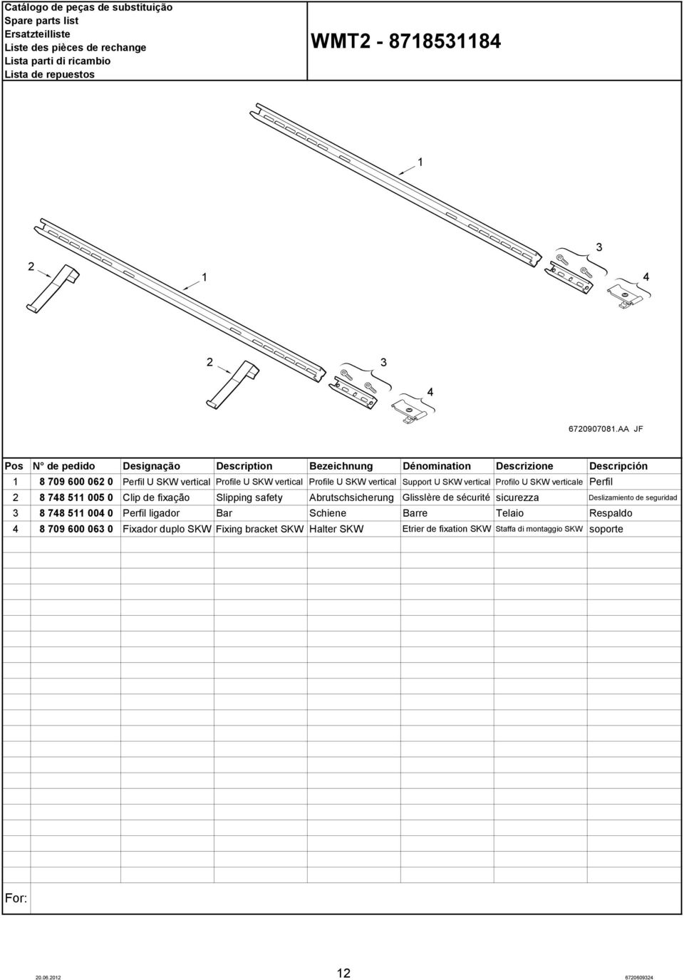 U SKW verticale Perfil 8 78 5 005 0 Clip de fixação Slipping safety Abrutschsicherung GlissIère de sécurité sicurezza