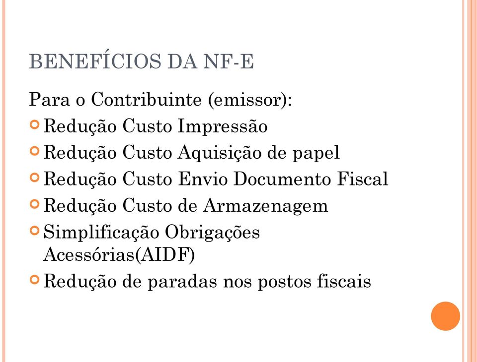 Envio Documento Fiscal Redução Custo de Armazenagem