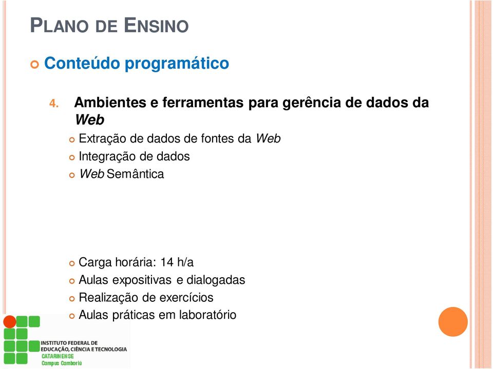 de dados de fontes da Web Integração de dados Web Semântica