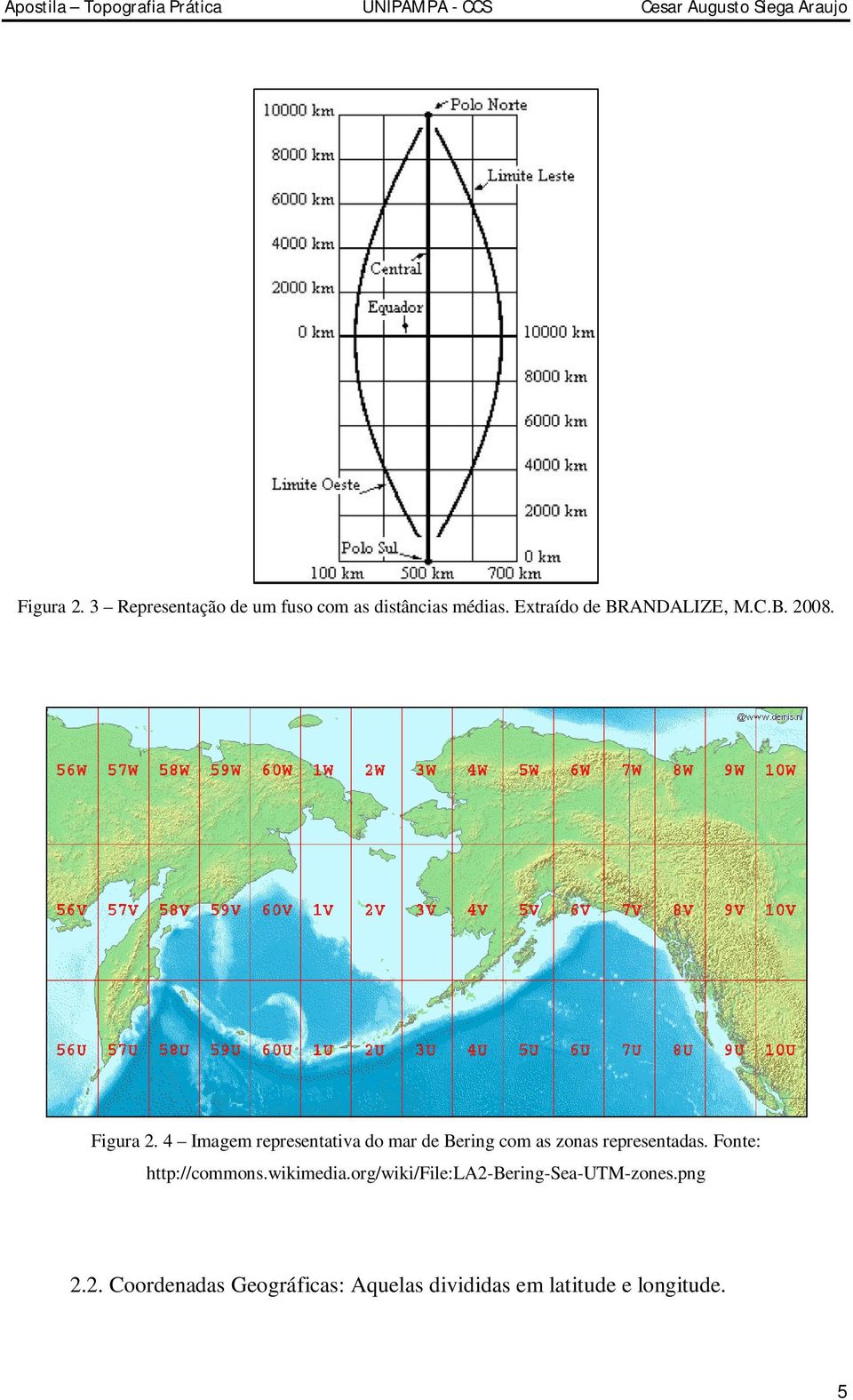 4 Imagem representativa do mar de Bering com as zonas representadas.