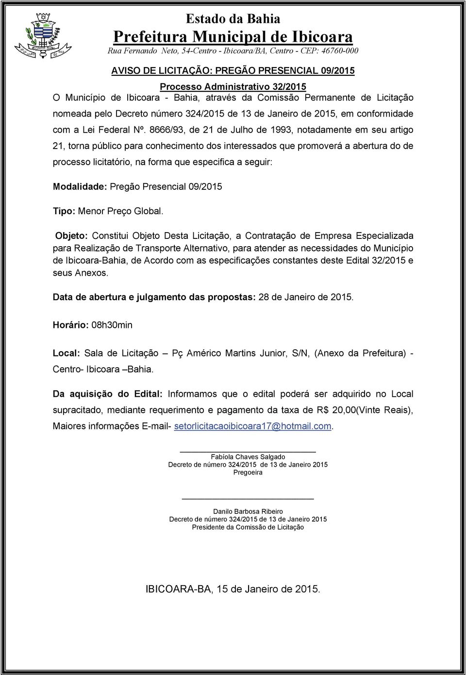 para Realização de Transporte Alternativo, para atender as necessidades do Município de