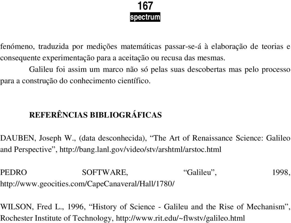 , (data desconhecida), The Art of Renaissance Science: Galileo and Perspective, http://bang.lanl.gov/video/stv/arshtml/arstoc.