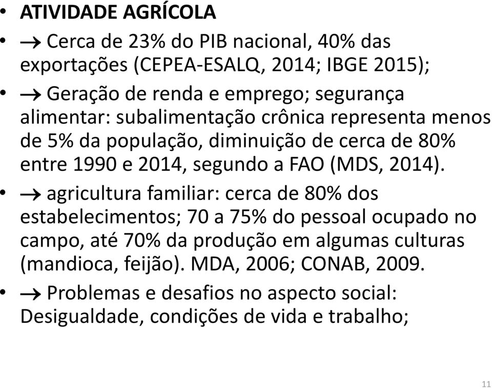 FAO (MDS, 2014).