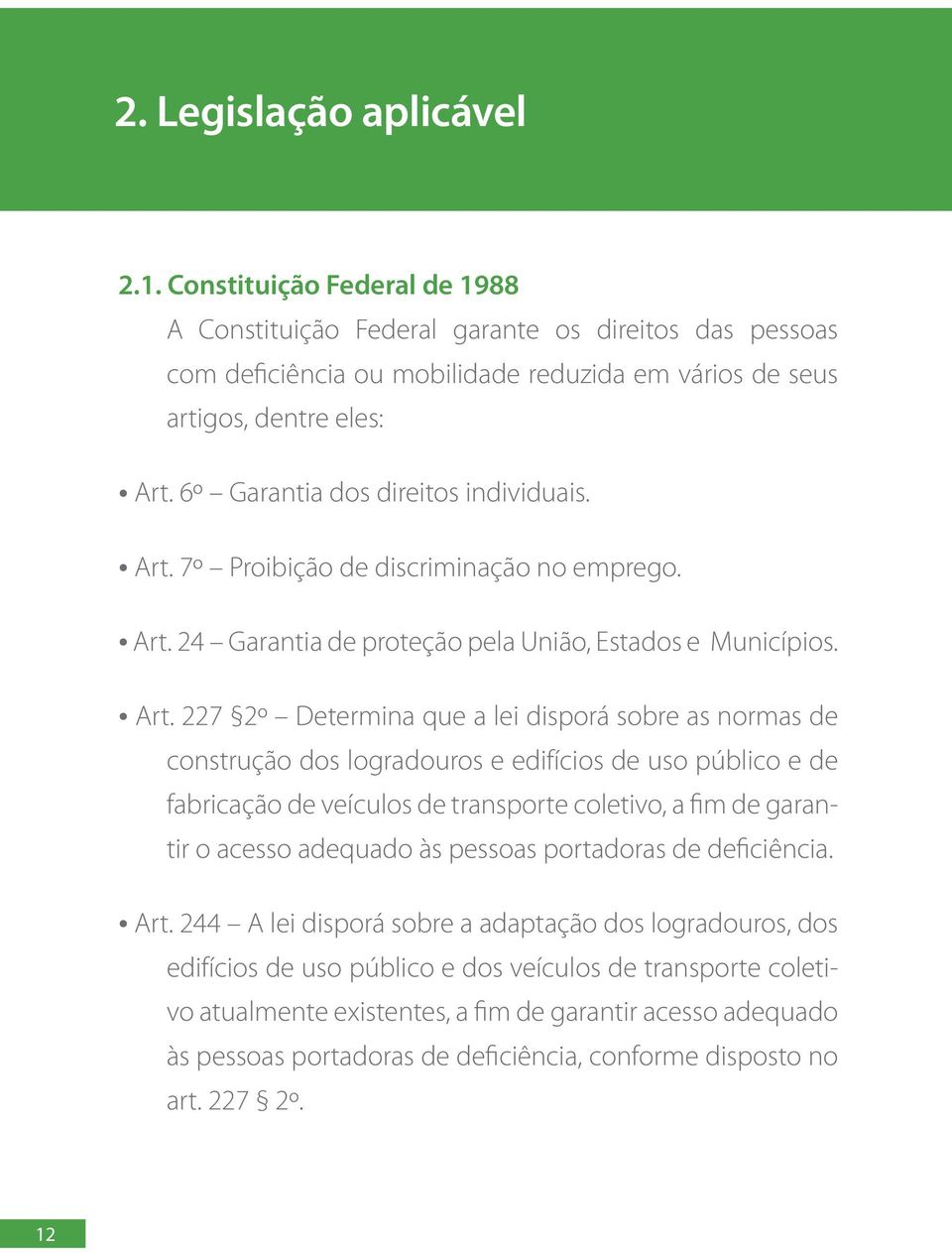 7º Proibição de discriminação no emprego. Art.