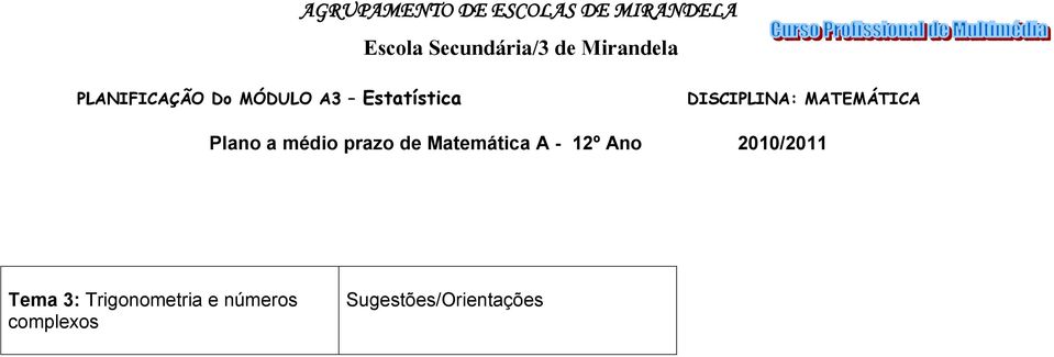 Tema 3: Trigonometria e