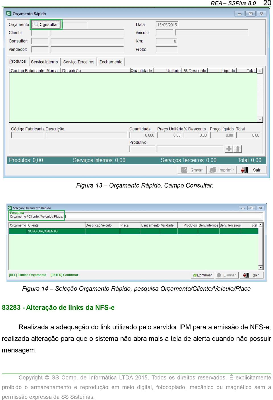 Alteração de links da NFS-e Realizada a adequação do link utilizado pelo servidor IPM