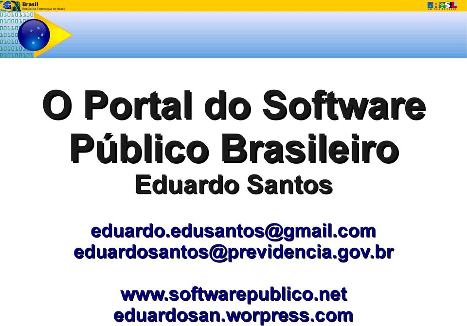 com eduardosantos@previdencia.gov.br www.