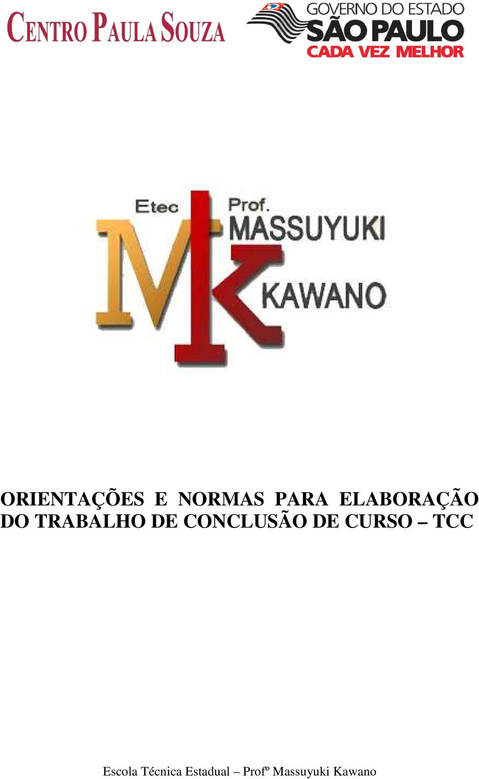 CONCLUSÃO DE CURSO TCC Escola