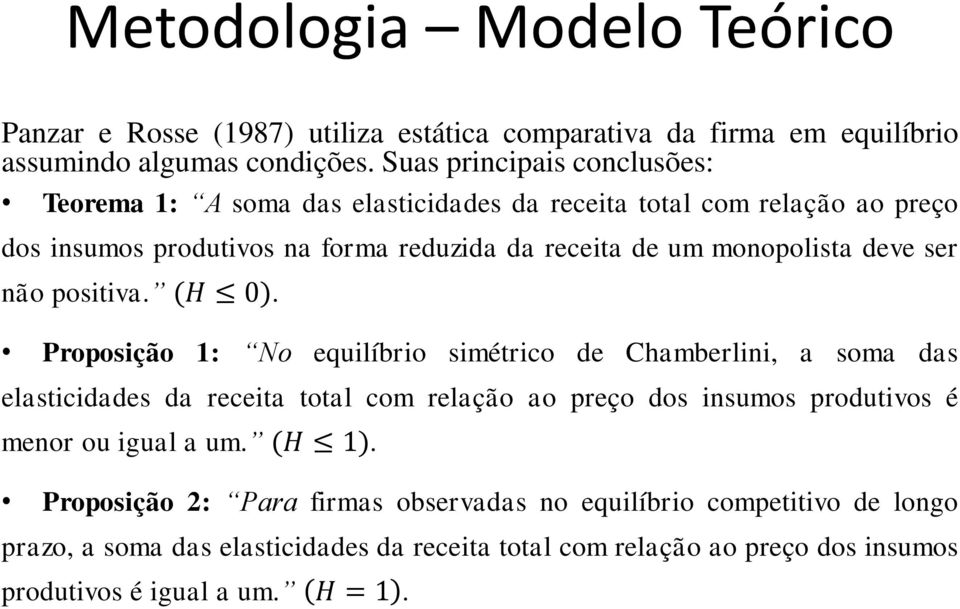 deve ser não positiva. (H 0).