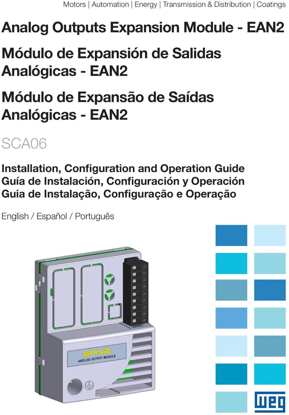 Operation Guide Guía de Instalación, Configuración y Operación Guia de Instalação,