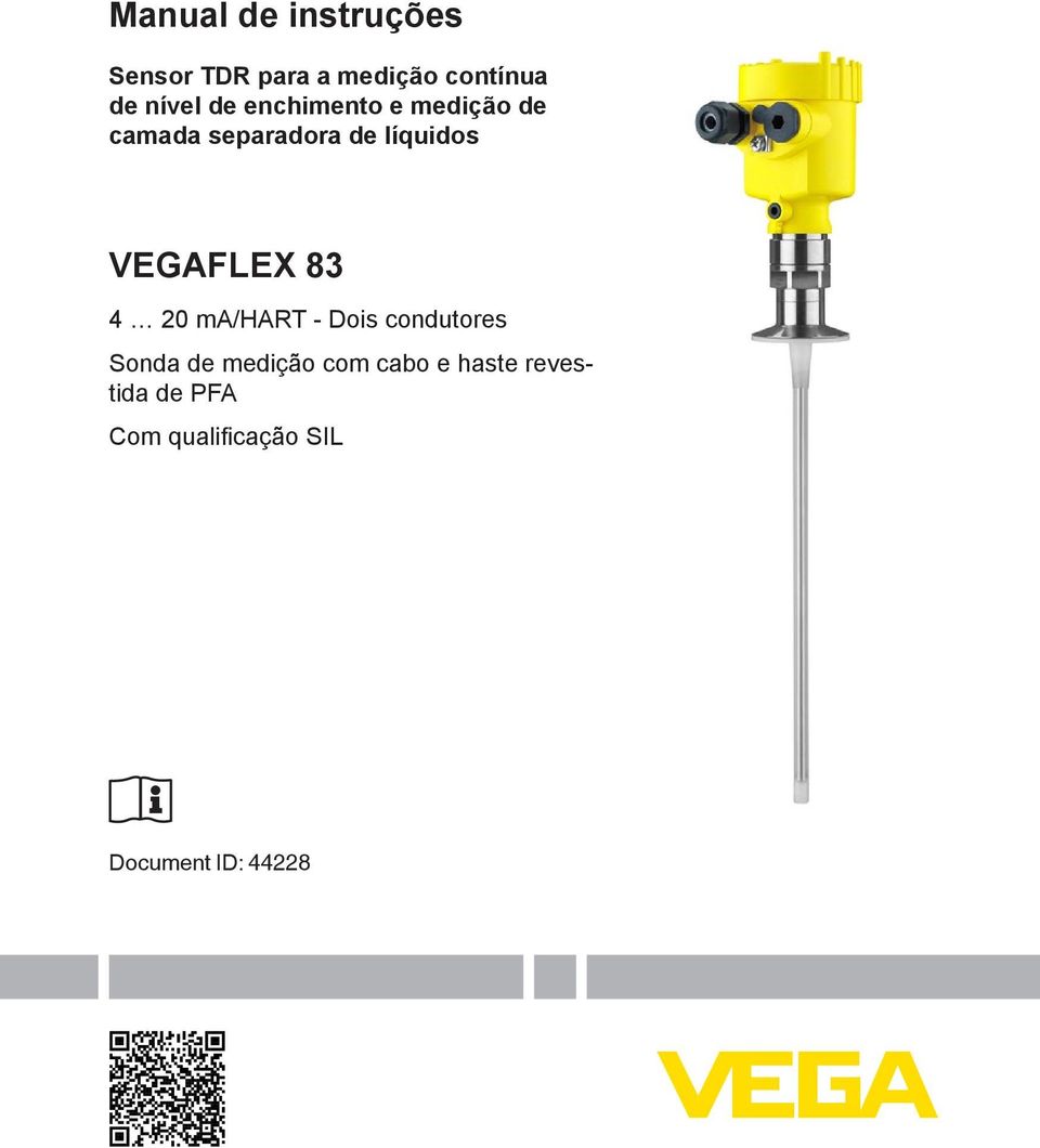 VEGAFLEX 83 4 20 ma/hart - Dois condutores Sonda de medição com