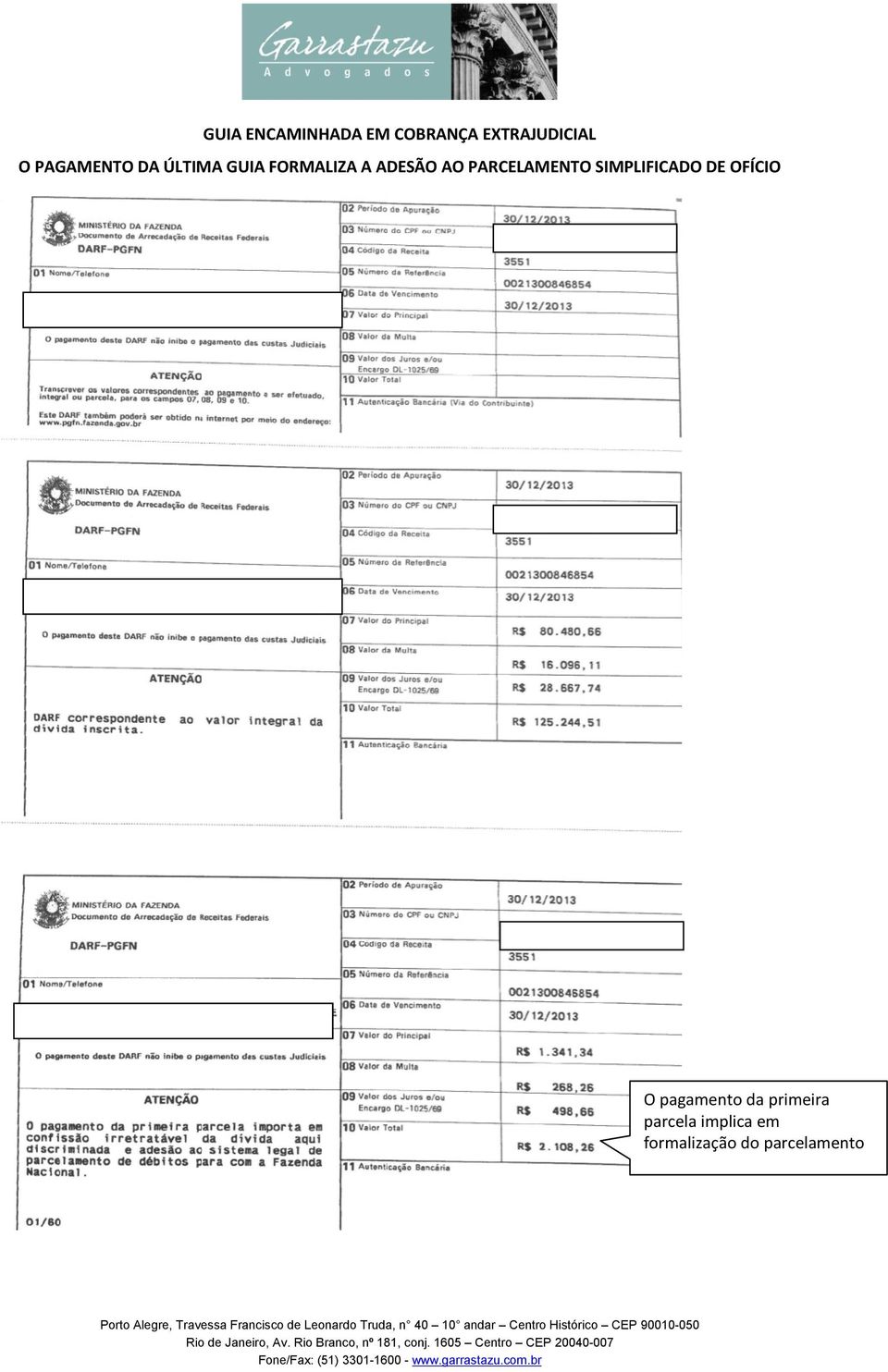 PARCELAMENTO SIMPLIFICADO DE OFÍCIO O pagamento