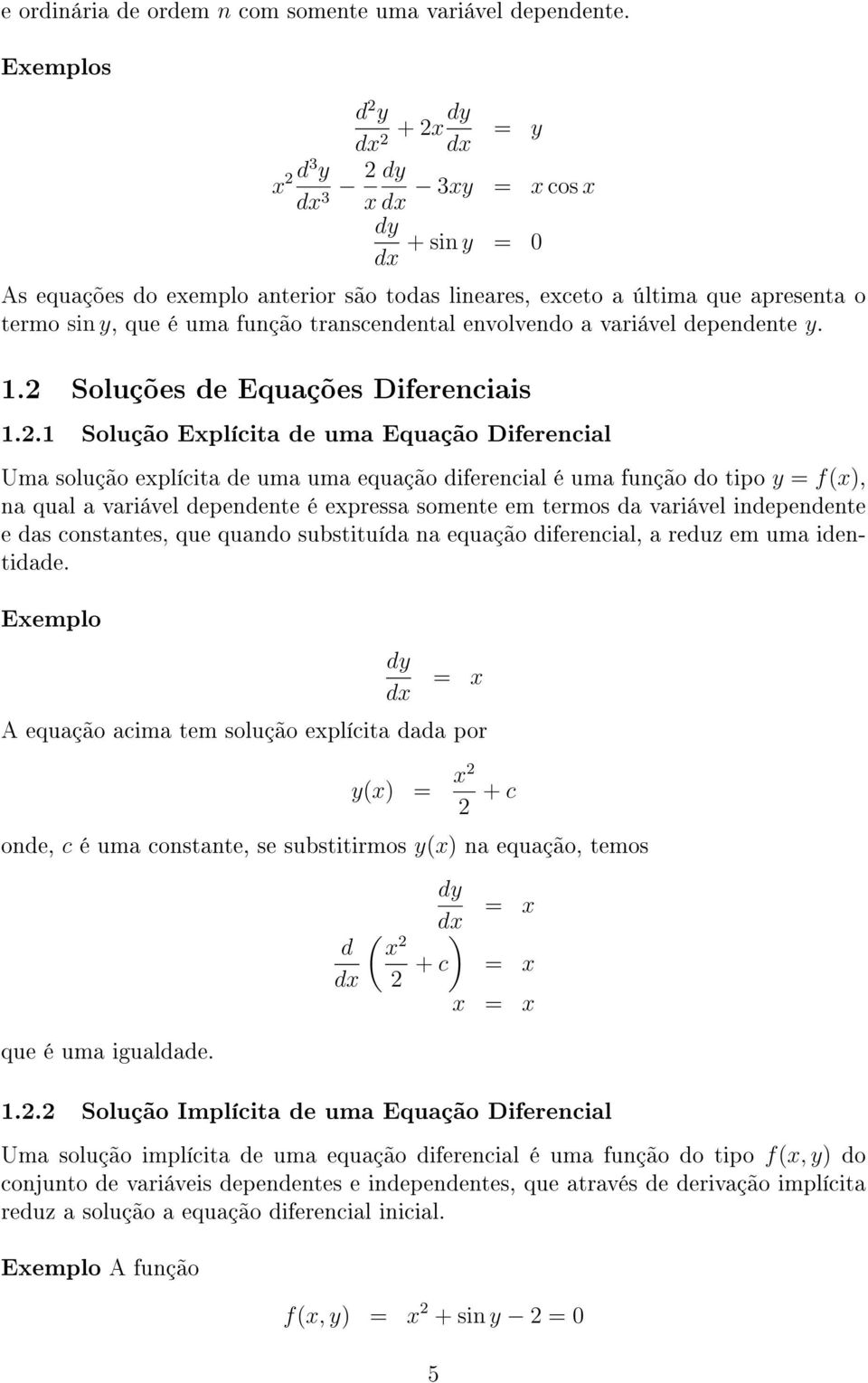 envolvendo a variável dependente y. 1.2 