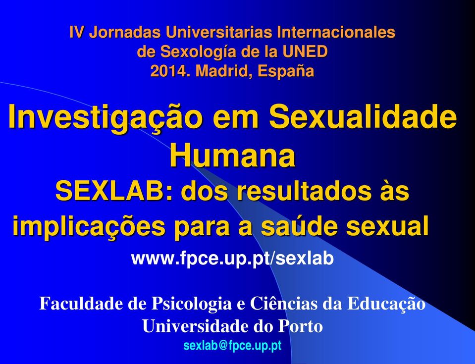 às implicações para a saúde sexual www.fpce.up.