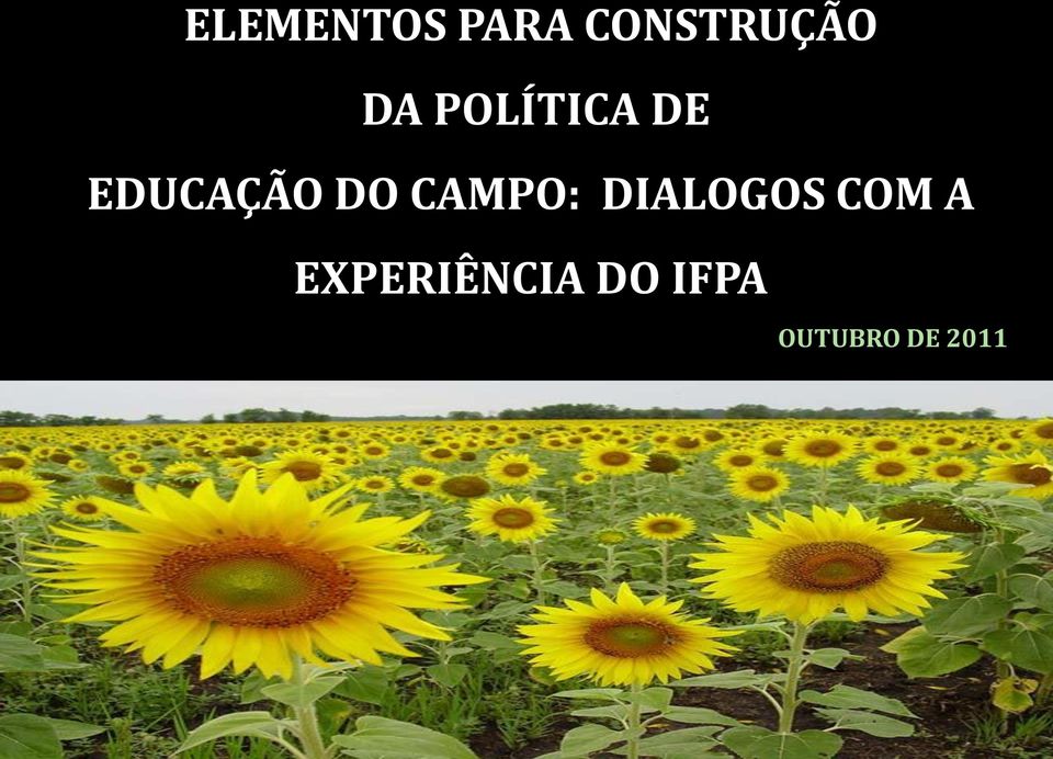 CAMPO: DIALOGOS COM A