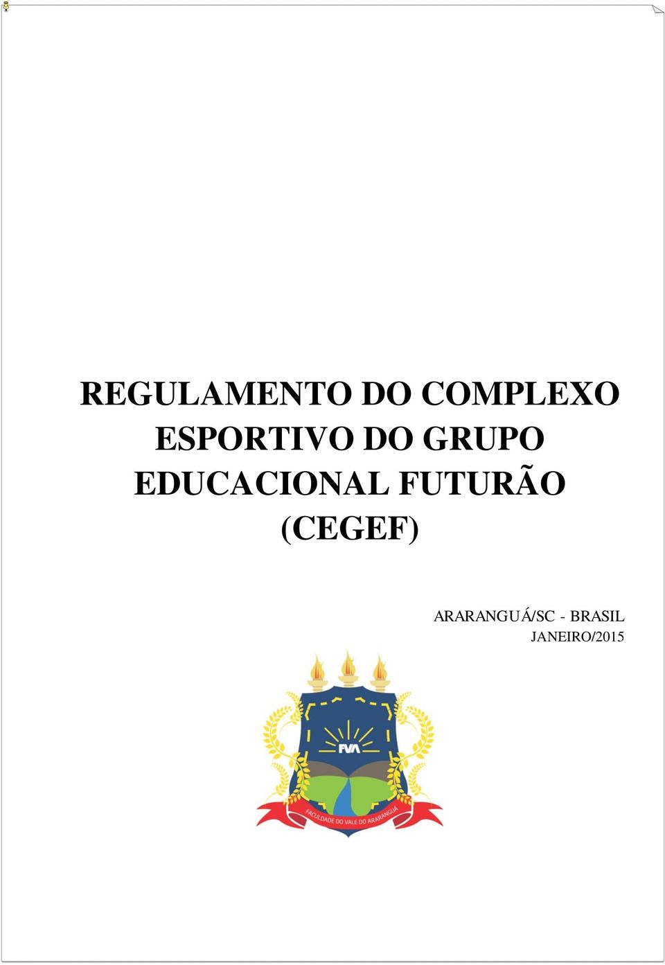 EDUCACIONAL FUTURÃO